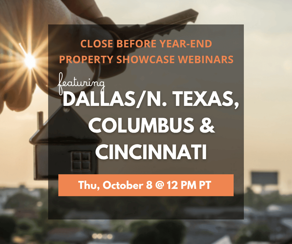 Year-End Property Showdown: Dallas/N. Texas, Columbus & Cincinnati Deals Ready to Close Property Showcase featuring Dallas, Columbus, & Cincinnati