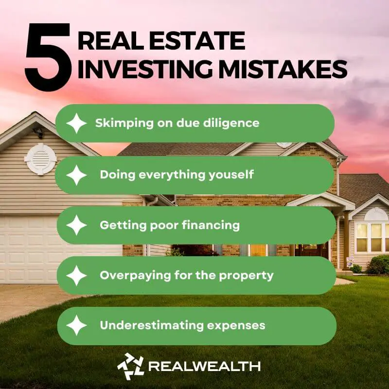 Top 10 Real Estate Investing Mistakes & How To Avoid Them