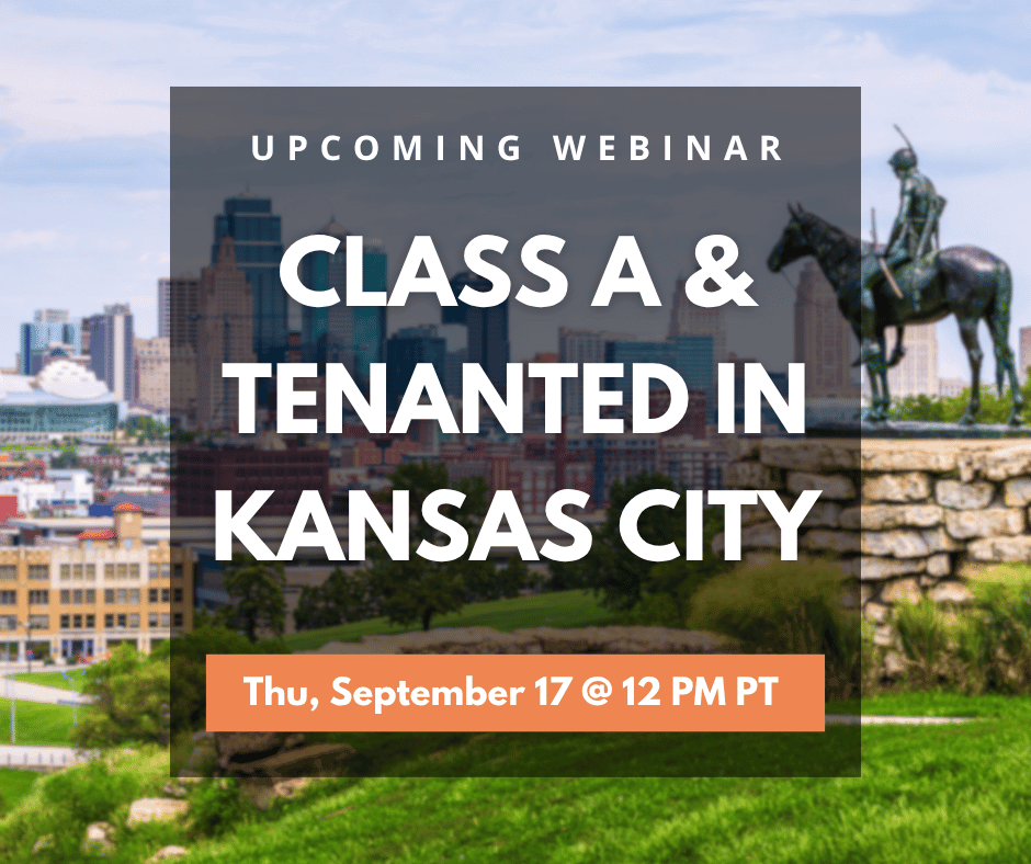 Class A & Tenanted in Kansas City