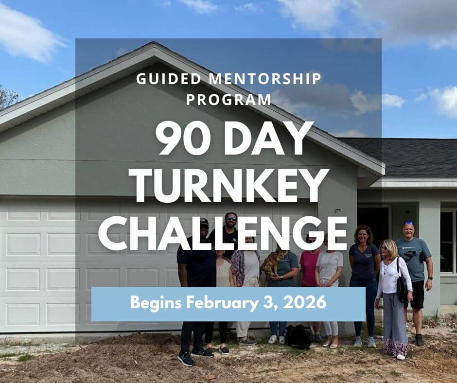 Featured image promoting the 90 day turnkey property challenge to buy your first or next investment property