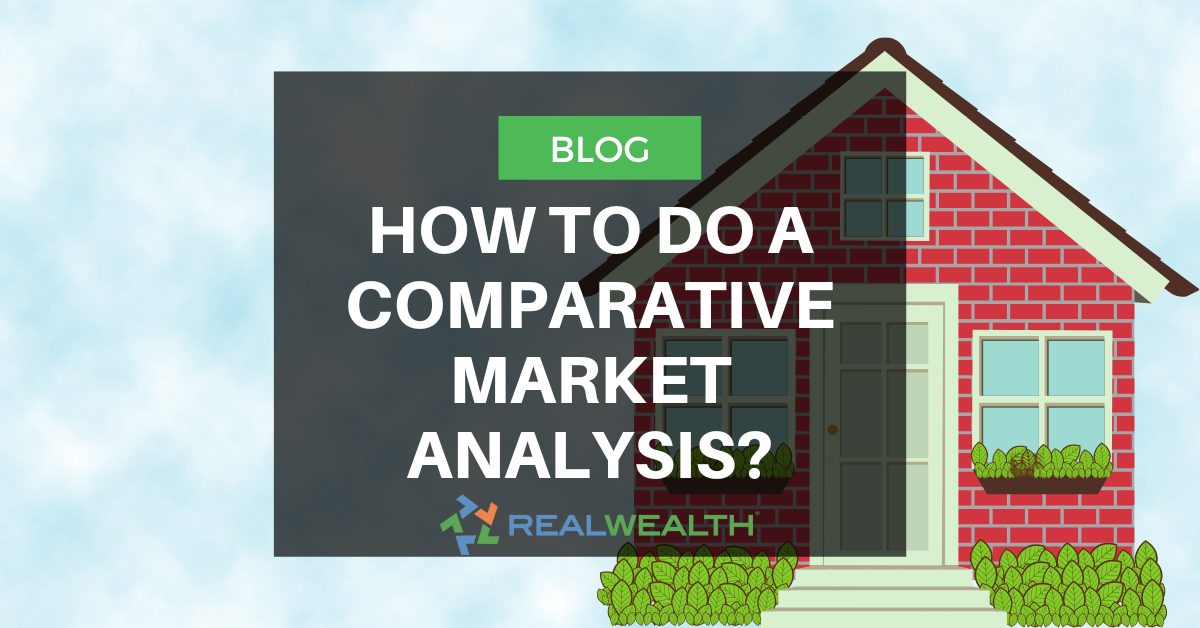 How To Do a Comparative Market Analysis Before Buying Rentals