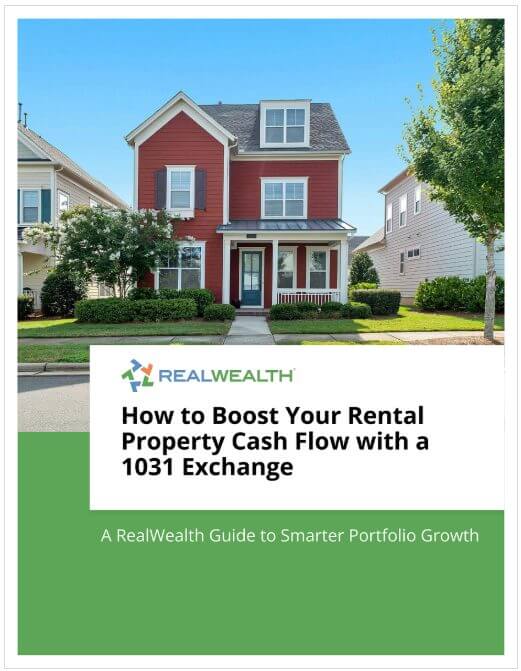 Image of a PDF cover with a cute read two story house. Text says, RealWealth logo, How to Boost Your Rental Property Cash Flow with a 1031 Exchange.