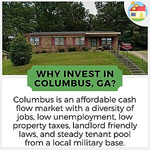 Picture of Columbus, GA investment property with info about why it's a good place to invest today