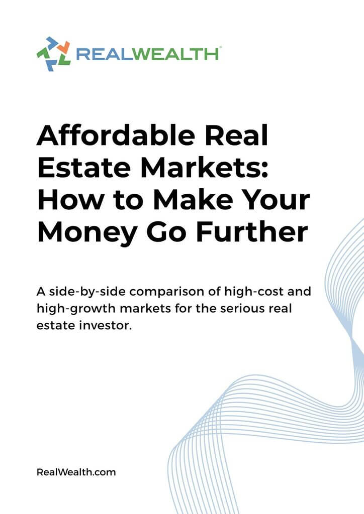 Cover page: Affordable Real Estate Markets: How to Make Your Money Go Further RealWealth logo