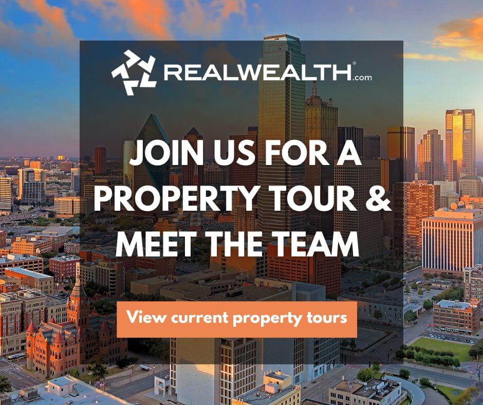 mage of a top real estate market, text reads, Upcoming Tours, Join Us for a Property Tour, Button that says view current tours. RealWealth logo