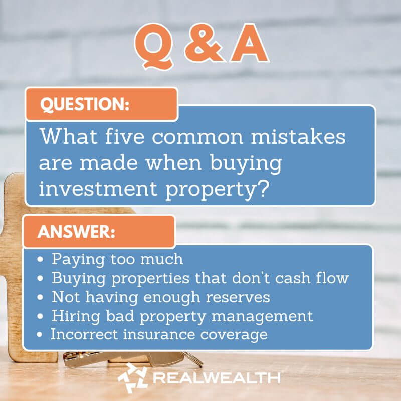 Top 18 Biggest Mistakes When Buying Rental Property