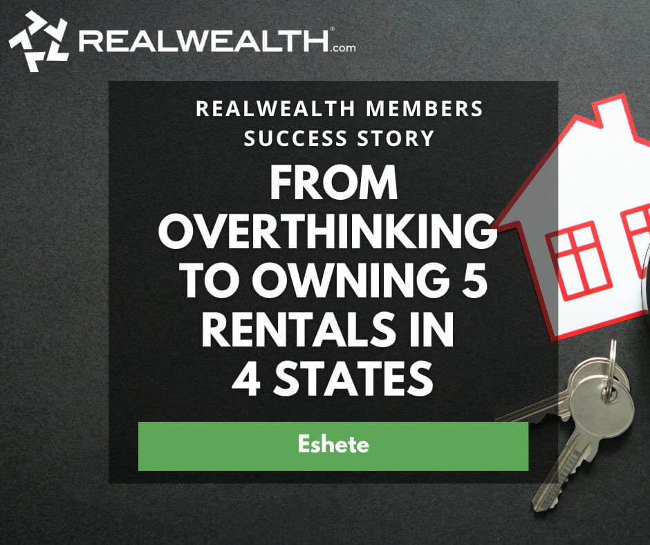 Picture of Real Estate Investing Success Story: Overthinking to 5 Properties